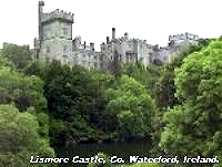 Lismore Castle, Co. Waterford.